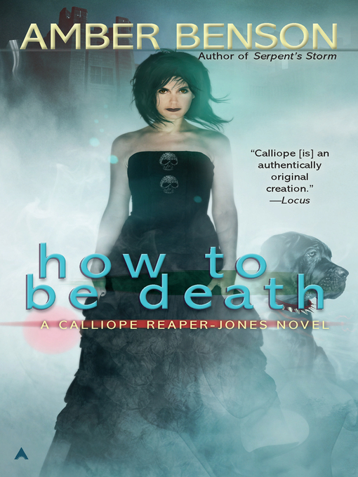 Title details for How to be Death by Amber Benson - Available